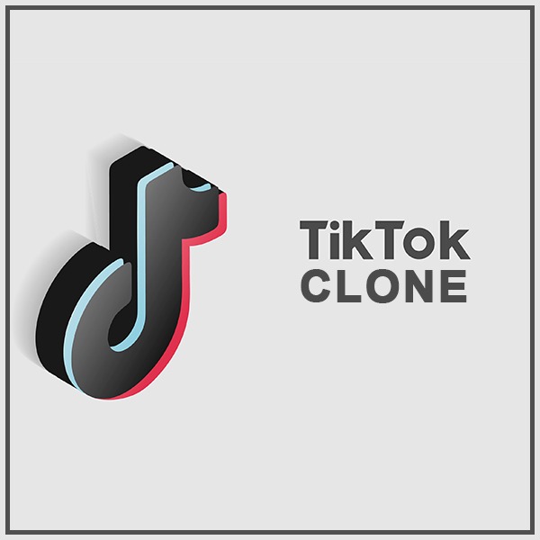 TikTok Clone: A Better Alternative For Creating Short Videos